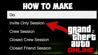 How To Make an Invite Only Session in GTA 5 Online 🔒