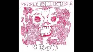 People In Trouble - Reduced Frequency