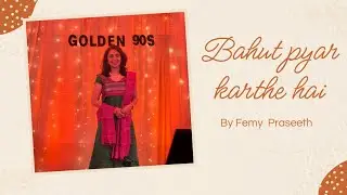 Bahut Pyar Karte Hain | Femy Praseeth