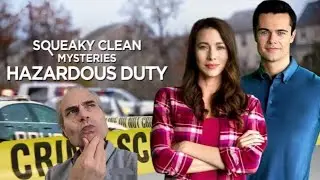 Squeaky Clean Mysteries: Hazardous Duties