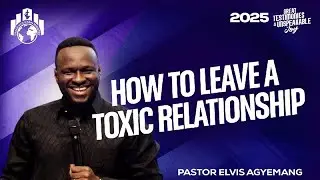 Pastor Elvis || How To Leave A Toxic Relationship || Alpha Hour