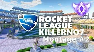 Rocket League - Grand Champion - Pro Player Killerno7 Montage #2