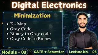 L- 3, Unit - 3 || K Map, Gray Code & Conversion in Binary | Digital Electronics ||#computer #digital