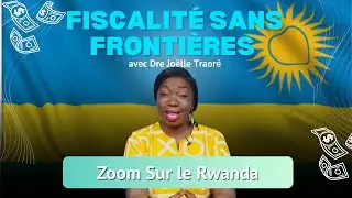Taxation Without Borders - a closer look at Rwanda