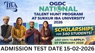 IBA SUKKUR NATIONAL TALENT HUNT PROGRAM 2026 | NTHP SCHOLARSHIP 2026 | IBA FULLY FUNDED SCHOLARSHIP