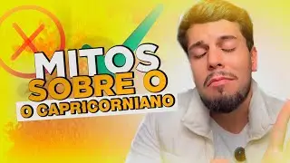 MENTIRAS SOBRE O CAPRICORNIANO