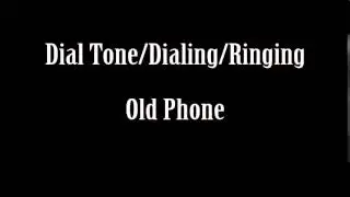 Dial Tone Dialing Old Phone Ringing Sound Effect Free High Quality Sound FX