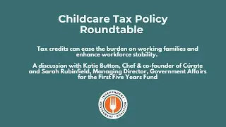 Childcare Policy Round Table