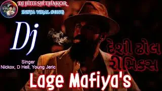LAGE MAFIA'S MIX DESI DHOL REMIX DJ