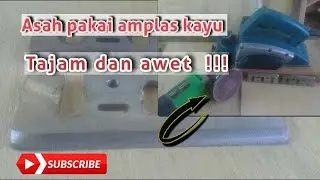 Cara asah pisau mesin serut menggunakan amplas gerinda