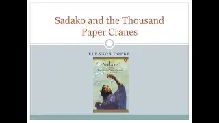 The Thousand Paper Cranes !! Eleanor Coerr !! English Literature