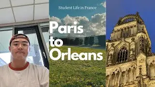 Moving to Orleans from Paris 🇫🇷