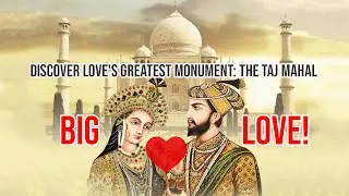 🌟 THE TAJ MAHAL A Love Story Carved in Marble 🏰 | Discover India's Crown Jewel