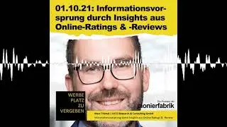 PODCAST | Informationsvorsprung durch Insights aus Online-Ratings & Reviews