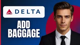 How To Add Baggage In Delta Airlines (2026)