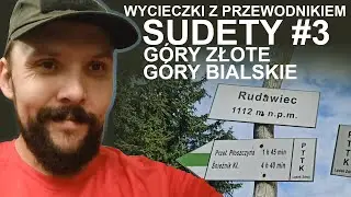Sudety: Góry Złote: Góry Bialskie. Przewodnik Sudecki Jakub Grygier