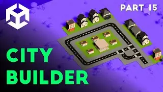 House placement P2 - City Builder Unity tutorial P15