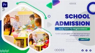 School Admission Slideshow Premiere Pro Template