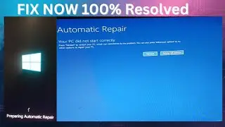 Windows Automatic Repair Loop Fix | Your PC Did Not Start Correctly | 100% Working Solution | W10/11