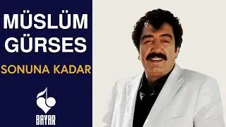 Müslüm Gürses - Sonuna Kadar