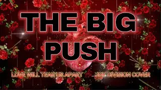 The Big Push - 