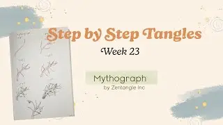 Mythograph - Step by Step Tangle Drawing for Beginners