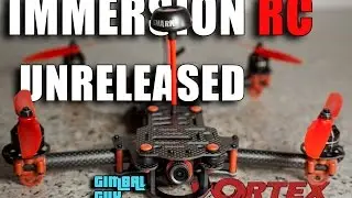Распаковка невыпущенной модели Immersion RC Vortex