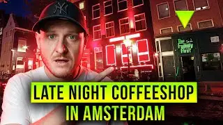 Amsterdam After Midnight - Coffeeshop’s & Food
