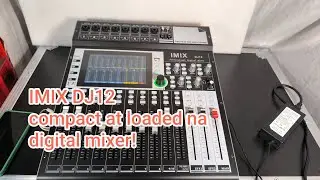 IMIX DJ12 digital mixer pinakamurang digital mixer ng IMIX!