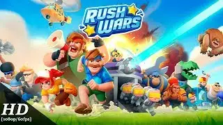 Rush Wars Android Gameplay [1080p/60fps]