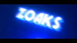 Intro | Zoaks | By : TiZxFX [SYNC]