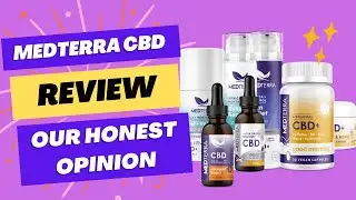 Medterra CBD Review - OUR HONEST OPINION