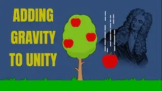 How To Add Gravity To Your Unity Game - Unity Basics Tutorial For Beginners