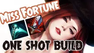 ONE SHOT MISS FORTUNE BUILD ! (NEW RUNES)