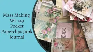 MASS Making Pocket Altered Paper Clips  - Wk 149