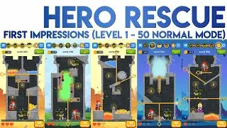 Hero Rescue First Impressions [Level 1 to 50 Normal Mode]