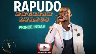 Prince Indah - Rapudo English Lyrics