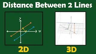 Vectors Lesson 16: Find the Distance between 2 Lines in 3D or 2D