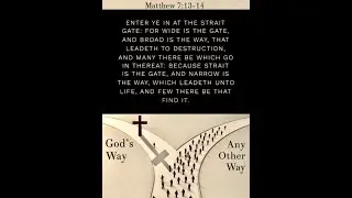 What is the strait gate? And why the sinners prayer is not enough