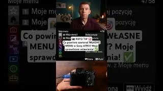 Co powinno zawierać MOJE MENU w Sony A7RV | Jacek Sierżyński #shorts #sonya7rv #sony