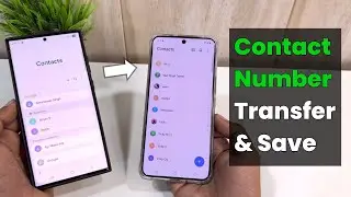 How to transfer and save contacts number in android | Transfer all contacts old to new phone