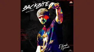 Backbite (Slowed + Reverb)
