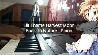 Elli Theme Piano - HARVEST MOON BACK TO NATURE