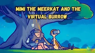 New Animal Story For Kids | Mimi The Meerkat And The Virtual Burrow | New Animal Story
