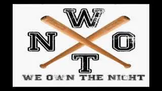 WE OWN THE NIGHT -  SCUMBAG