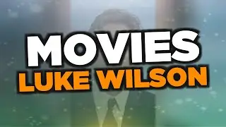 Best Luke Wilson movies