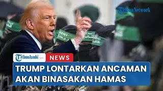 Ancaman Trump Akan Hancurkan Hamas Di Muka Bumi