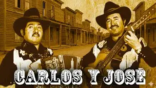 Los Mejores de Carlos Y José 🤠 Puros Corridos Viejitos Mix Pa' Pistear 🌵 20 Éxitos Inolvidable