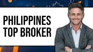 Best Brokerage in Philippines
