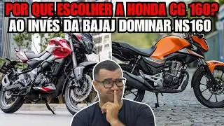 5 MOTIVOS PARA VOCE COMPRAR UMA HONDA CG 160 AO INVES DE UMA BAJAJ DOMINAR NS160